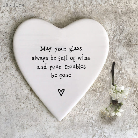 Porcelain Heart Coaster - May Glass Be Full