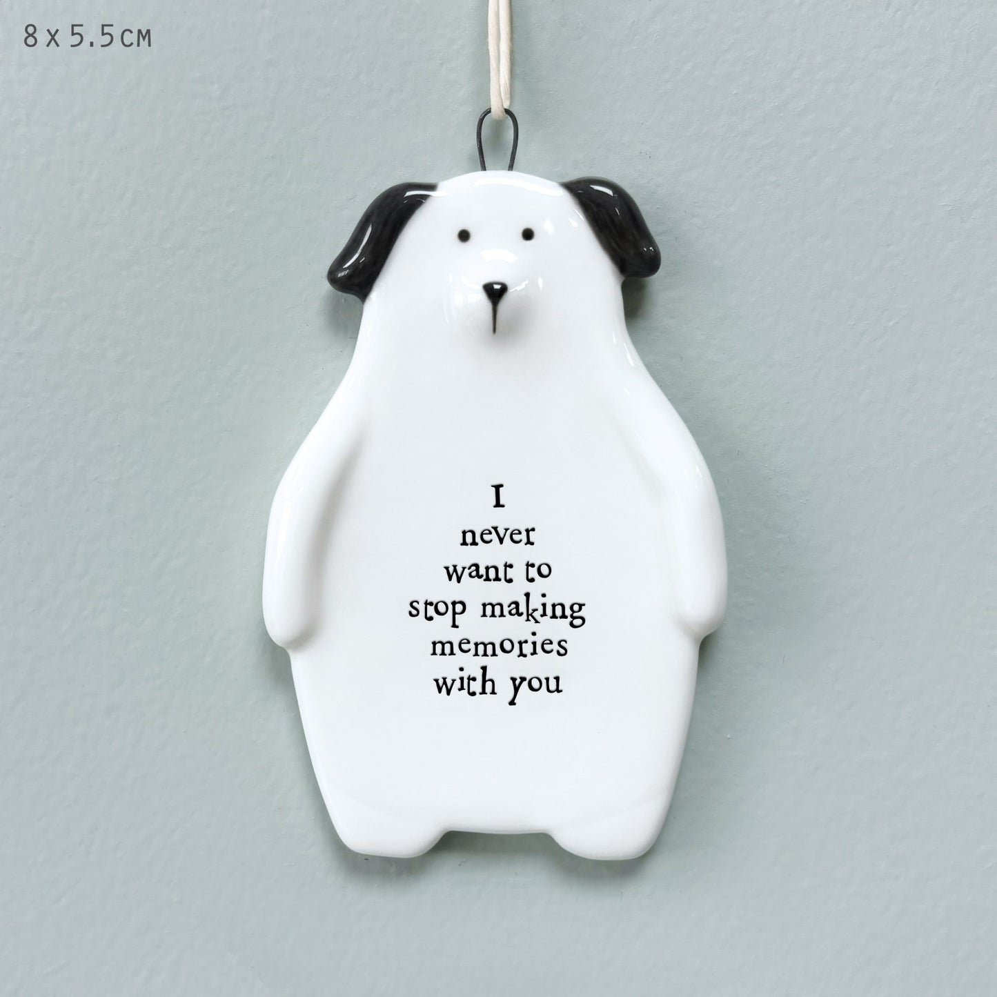 Dog Hanger-Never stop making memories